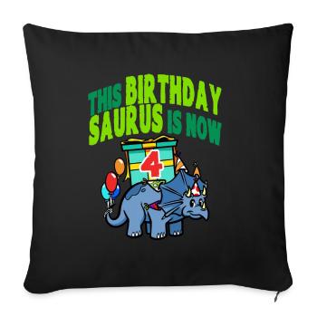 This Birthday Saurus Is Now 4 Dinosaur - Sofa pillowcase 17,3'' x 17,3'' (45 x 45 cm) - black - Front
