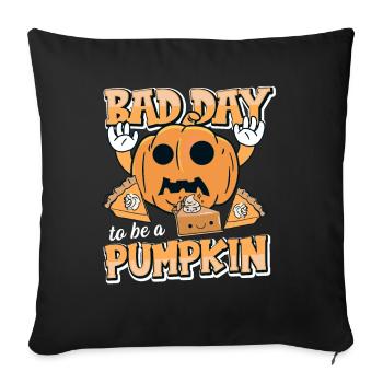 Its A Bad Day To Be A Pumpkin - Sofa pillowcase 17,3'' x 17,3'' (45 x 45 cm) - black - Front