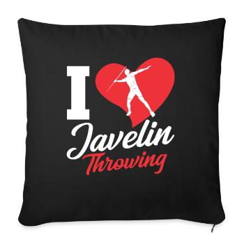 I Love Javelin Throwing Javelin Javelin Throw Javelin Thrower - Sofa pillowcase 17,3'' x 17,3'' (45 x 45 cm) - black - Front