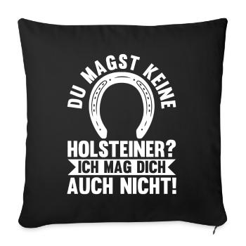Pferd Reitsport Reiten Pferdesport Holsteiner - Sofakissenbezug 45 x 45 cm - Schwarz - Vorne