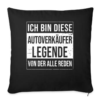 Autohändler Geburtstag geboren Legende - Sofakissenbezug 45 x 45 cm - Schwarz - Vorne