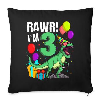 3rd birthday I am 3 years T-Rex dinosaur - Sofa pillowcase 17,3'' x 17,3'' (45 x 45 cm) - black - Front