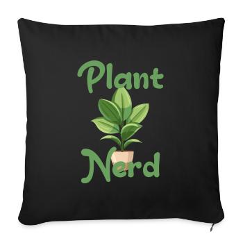 Plant Nerd - Sofa pillowcase 17,3'' x 17,3'' (45 x 45 cm) - black - Front