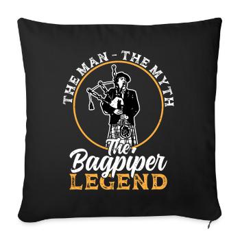 The Bagpiper Legend - Bagpiping - Sofakissenbezug 45 x 45 cm - Schwarz - Vorne