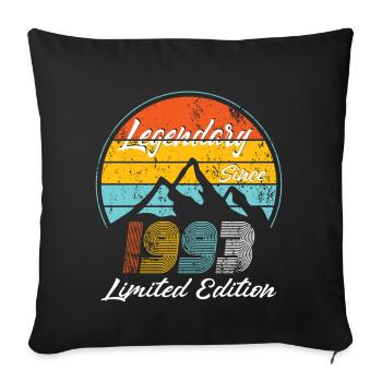 30e anniversaire né en 1993 Légendaire depuis 1993 - Housse de coussin décorative 45 x 45 cm - noir - Devant