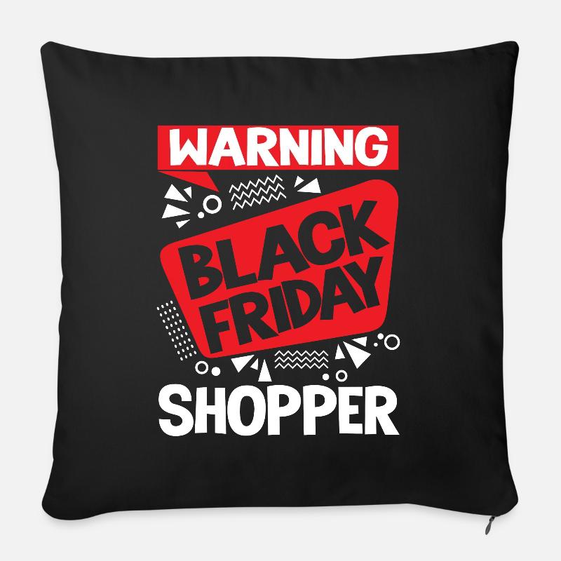 Warning Black Friday Shopper - Sofakissenbezug 45 x 45 cm - Schwarz
