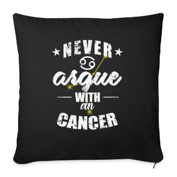Signe du zodiaque Ne jamais se disputer avec un Cancer Cancer - Housse de coussin décorative 45 x 45 cm - noir - Devant