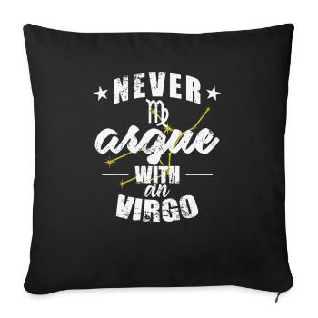 Signe du zodiaque Ne jamais se disputer avec une Vierge - Housse de coussin décorative 45 x 45 cm - noir - Devant