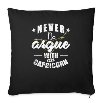 Signe du zodiaque Ne jamais se disputer avec un Capricorne - Housse de coussin décorative 45 x 45 cm - noir - Devant