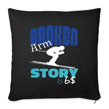 Broken Arm Story Fun Ski Downhill Sports - Sofa pillowcase 17,3'' x 17,3'' (45 x 45 cm) - black - Front