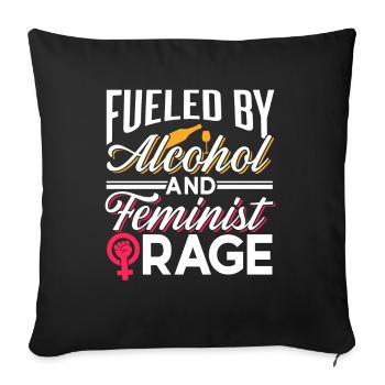 Driven by alcohol and feminist anger - Sofa pillowcase 17,3'' x 17,3'' (45 x 45 cm) - black - Front