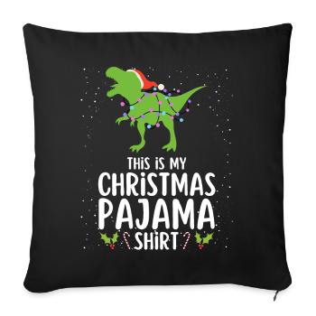 Christmas Pajamas Pajamas Sleepshirt - Sofa pillowcase 17,3'' x 17,3'' (45 x 45 cm) - black - Front