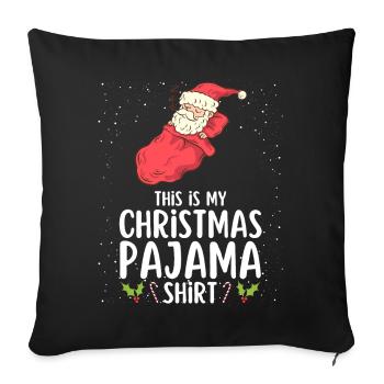 Christmas Pajamas Pajamas Sleepshirt - Sofa pillowcase 17,3'' x 17,3'' (45 x 45 cm) - black - Front
