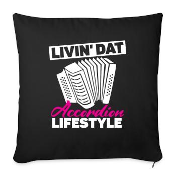 Livin' Dat Accordion Lifestyle Akkordeon - Sofakissenbezug 45 x 45 cm - Schwarz - Vorne