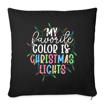 My Favorite Color Is Christmas Lights Xmas - Sofa pillowcase 17,3'' x 17,3'' (45 x 45 cm) - black - Front