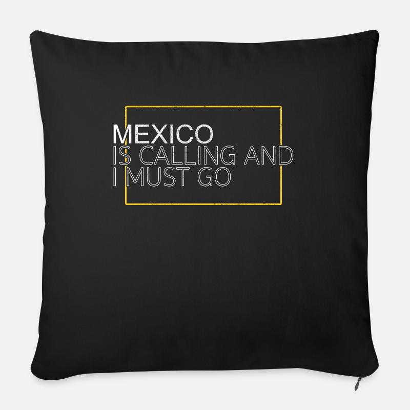 Mexiko Spruch - Sofakissenbezug 45 x 45 cm - Schwarz