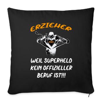 Erzieher - Sofakissenbezug 45 x 45 cm - Schwarz - Vorne