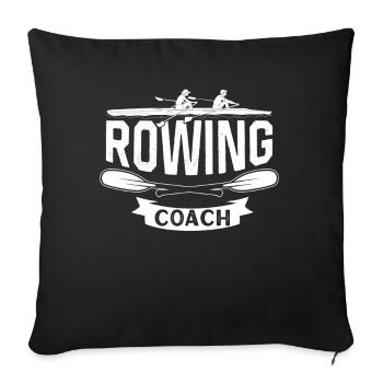 Rowing Coach Rowing Rowing Rowing Boat Rowers - Sofa pillowcase 17,3'' x 17,3'' (45 x 45 cm) - black - Front