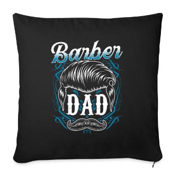Barber Papa Barbershop Barbershop Barbers Barber Profession - Sofa pillowcase 17,3'' x 17,3'' (45 x 45 cm) - black - Front
