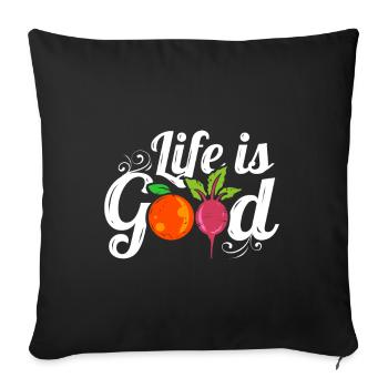 Orange And Radish Veggies Logo Life Is Good For A - Sofa pillowcase 17,3'' x 17,3'' (45 x 45 cm) - black - Front