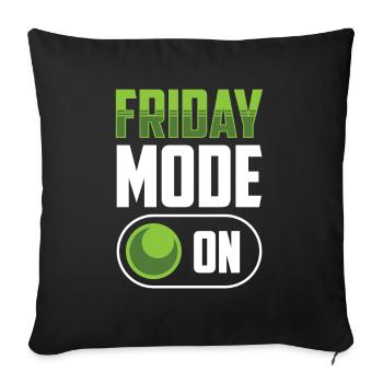 Friday Mode A Finally Friday Sarcastic - Sofa pillowcase 17,3'' x 17,3'' (45 x 45 cm) - black - Front