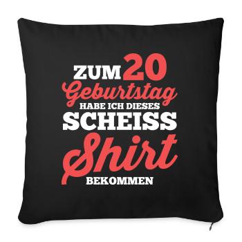 Zwanzig 20 Jahre Zwanzigster Geburtstag - Sofakissenbezug 45 x 45 cm - Schwarz - Vorne