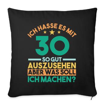 Dreißig Dreißigster 30 Jahre Geburtstag - Sofakissenbezug 45 x 45 cm - Schwarz - Vorne