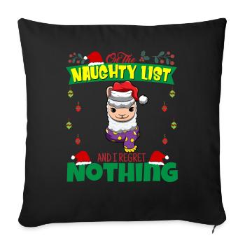 On The Naughty List And I Regret Nothing Santa - Sofa pillowcase 17,3'' x 17,3'' (45 x 45 cm) - black - Front