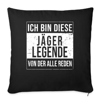 Jäger-Waidmann Geburtstag geboren Legende - Sofakissenbezug 45 x 45 cm - Schwarz - Vorne