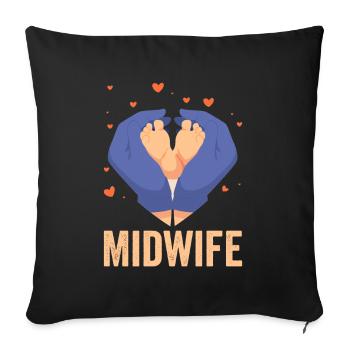Midwife Midwives Obstetrics Profession Sayings - Sofa pillowcase 17,3'' x 17,3'' (45 x 45 cm) - black - Front