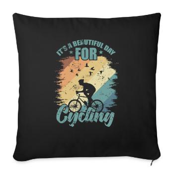 It's a Beautiful Day for Cycling Cycling - Sofa pillowcase 17,3'' x 17,3'' (45 x 45 cm) - black - Front