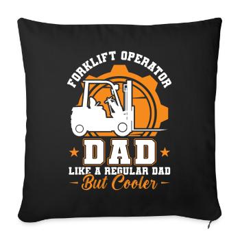 Forklift Operator Dad - Sofakissenbezug 45 x 45 cm - Schwarz - Vorne