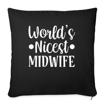 The nicest midwife in the world Profession Midwives - Sofa pillowcase 17,3'' x 17,3'' (45 x 45 cm) - black - Front