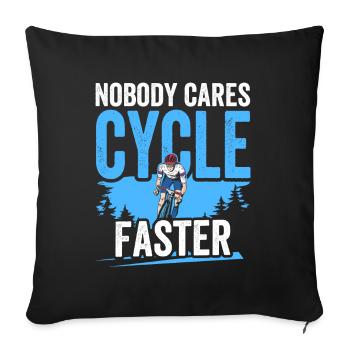Personne ne s’en soucie Équipe de vélo rapide - Housse de coussin décorative 45 x 45 cm - noir - Devant