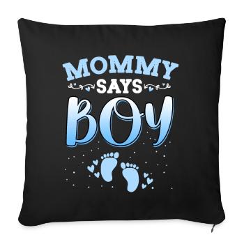 Mommy Says Girl Gender Reveal Newborn Girl Baby - Sofa pillowcase 17,3'' x 17,3'' (45 x 45 cm) - black - Front