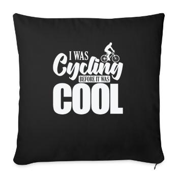 Je faisais du vélo avant que ce soit cool Cyclisme - Housse de coussin décorative 45 x 45 cm - noir - Devant