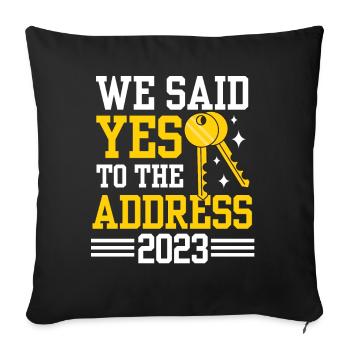 We said yes to the address 2023 - Sofa pillowcase 17,3'' x 17,3'' (45 x 45 cm) - black - Front
