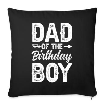 Dad Of The Birthday Boy - Sofa pillowcase 17,3'' x 17,3'' (45 x 45 cm) - black - Front
