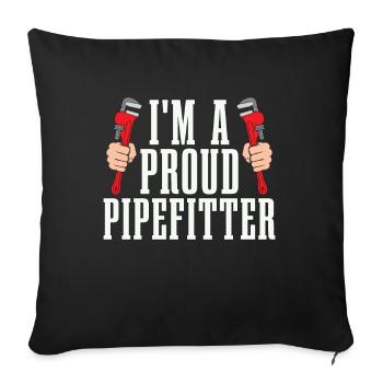 Pipefitter I'm A Proud Pipefitter Loves Repair Man - Sofa pillowcase 17,3'' x 17,3'' (45 x 45 cm) - black - Front