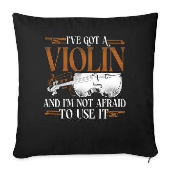 Violin Violinist Vintage I've Got - Sofakissenbezug 45 x 45 cm - Schwarz - Vorne