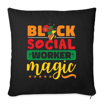 Black Social Worker Magic - Sofa pillowcase 17,3'' x 17,3'' (45 x 45 cm) - black - Front