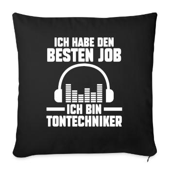 Toningenieur Tontechnik Tontechniker - Sofakissenbezug 45 x 45 cm - Schwarz - Vorne