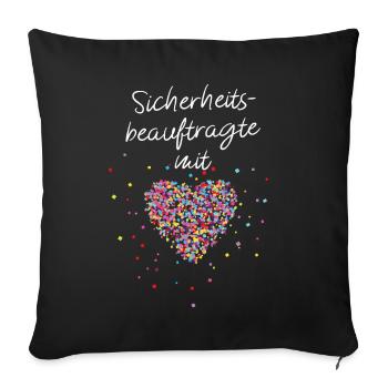 Sicherheitsbeauftragte mit Herz Arbeitssicherheit - Sofakissenbezug 45 x 45 cm - Schwarz - Vorne