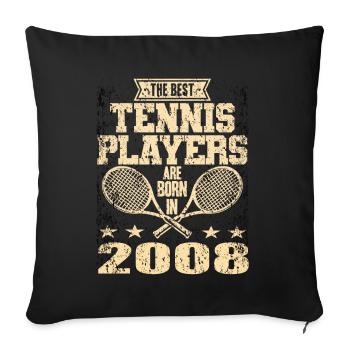 Les meilleurs joueurs de tennis sont nés en 2008 - Housse de coussin décorative 45 x 45 cm - noir - Devant