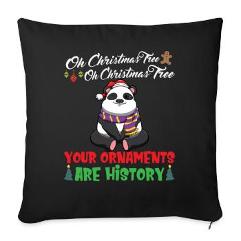 Oh Christmas Tree Your Ornaments Are History - Sofa pillowcase 17,3'' x 17,3'' (45 x 45 cm) - black - Front