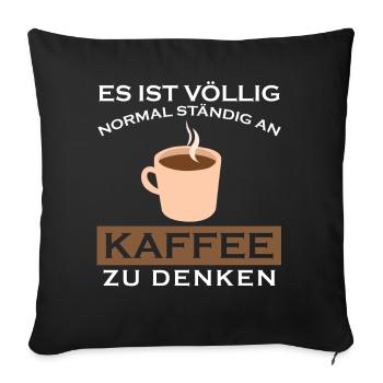 Kaffee Büro Müde Arbeiten - Sofakissenbezug 45 x 45 cm - Schwarz - Vorne