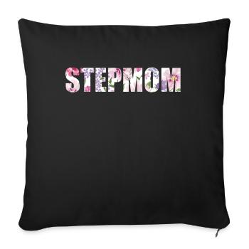 Stepmother Stepmother Foster Mother Foster Mother - Sofa pillowcase 17,3'' x 17,3'' (45 x 45 cm) - black - Front