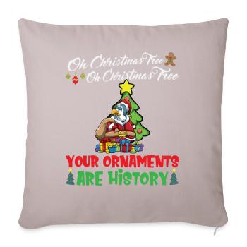 Oh Christmas Tree Your Ornaments Are History - Sofa pillowcase 17,3'' x 17,3'' (45 x 45 cm) - light taupe - Front