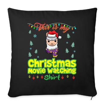 This Is My Christmas Movie Watching Shirt - Sofa pillowcase 17,3'' x 17,3'' (45 x 45 cm) - black - Front