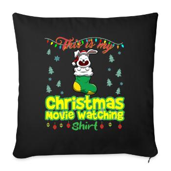This Is My Christmas Movie Watching Shirt - Sofa pillowcase 17,3'' x 17,3'' (45 x 45 cm) - black - Front